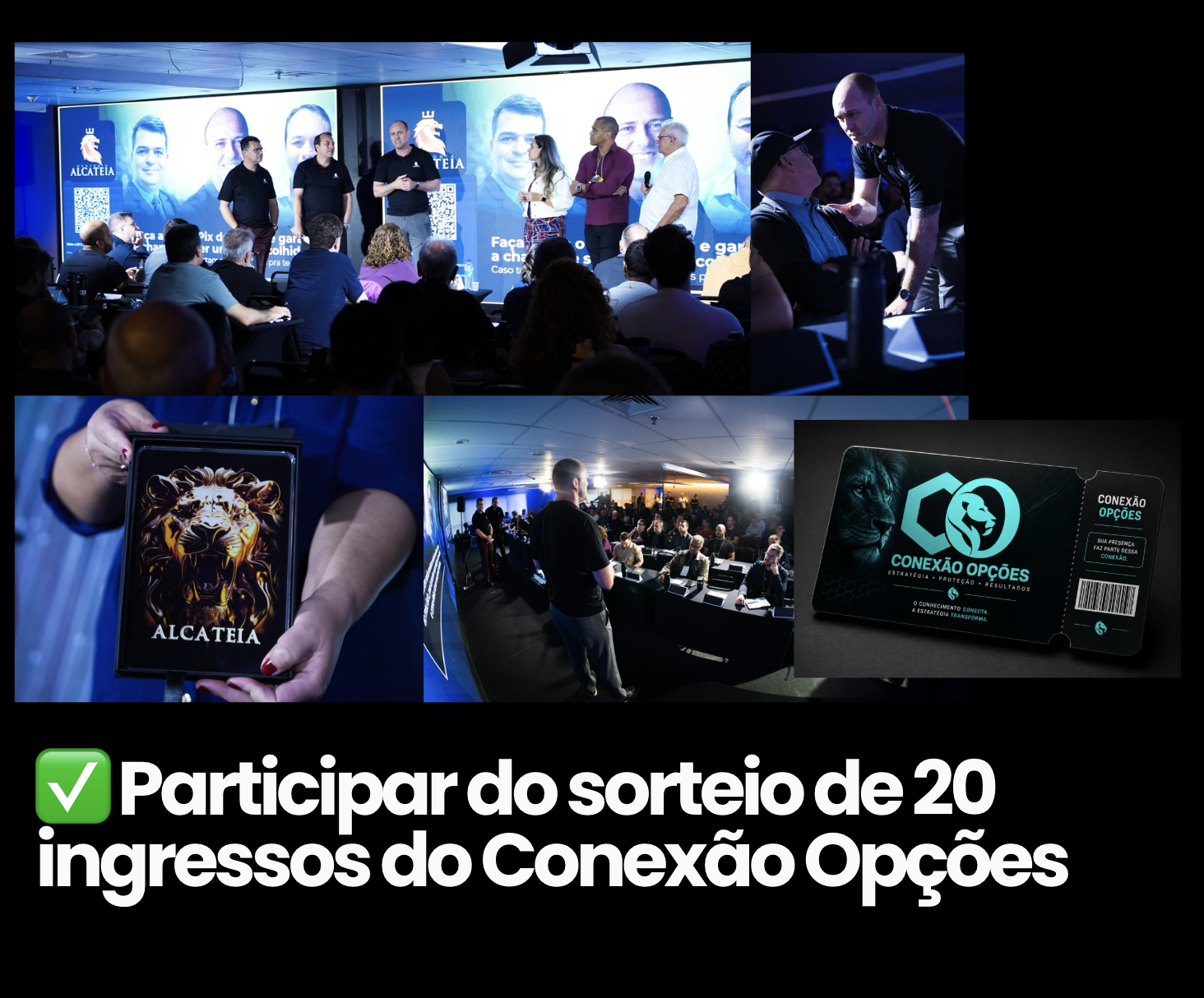 Conexão Opções: evento presencial com o ingresso oficial